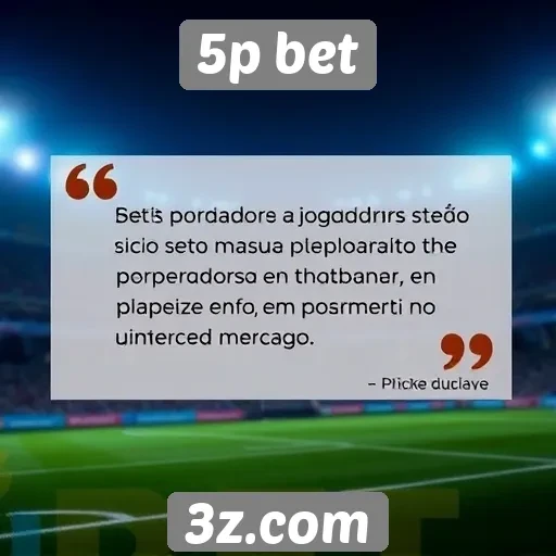 Opiniões de jogadores sobre a experiência na 5p bet